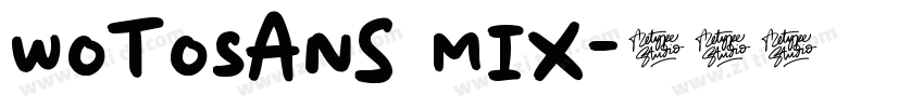WotoSans Mix字体转换